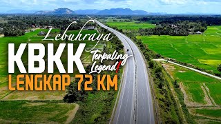 Lebuhraya KBKK Kelantan: Lengkap 72 km. Pasir Hor - Ketereh - Kok Lanas - Machang - Kuala Krai