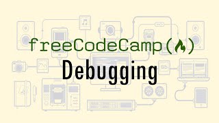 Debugging | Javascript Algorithms and Data Structures | Free Code Camp