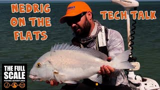Nedrig On The Flats | Tech Talk | The Full Scale