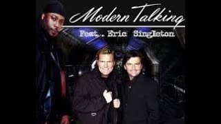 Modern Talking Feat. Eric Singleton - You're My Heart, You're My Soul '98 (12" Remix)