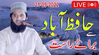Live Mehfil-e-Meelad-e-Mustafa From Hafiz Abad | 21-09-2022 | Syed Faiz ul Hassan Shah | 03004740595
