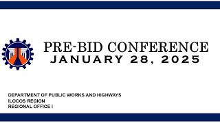 Procurement Livestream for DPWH Regional Office I on January 28, 2025 (Pre-Bid Conference)