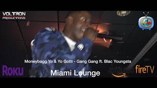 Moneybagg Yo Yo Gotti Gang Gang ft. Blac Youngsta (2 Federal) Live at Miami Lounge #STREAM365NETWORK