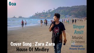 Zara Zara Behekta Hai | EDM COVER 2020 | GOA | RHTDM | AMIT ft. DEBJEET | House Of Medley