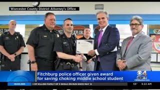 Fitchburg police officer given award for saving choking student