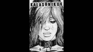 KALASHNIKOV – Romantic Songs Of Dissidence (2001)