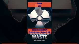 SCOTUS Oral Argument: Nuclear Regulatory Commission v. Texas #148