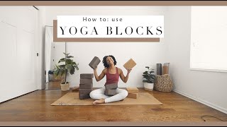 How To: Use YOGA BLOCKS in your practice! | Bright and Salted Yoga