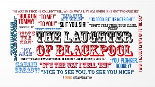 The Laughter Of Blackpool