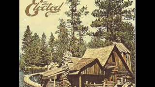 The Elected - It Was Love