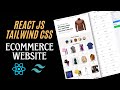 Build an E-commerce Website Using React JS and Tailwind CSS | Ecommerce Website With React JS