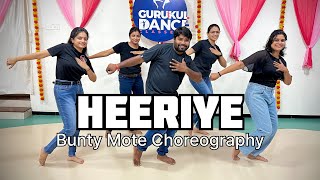 HEERIYE - Dance Cover | Bunty Mote Choreography | Gurukul Dance Classes | Heeriye Dance Video |