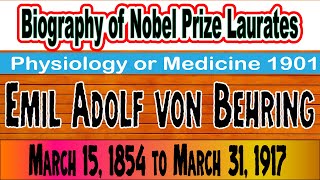 Biography Emil Adolf von Behring | Nobel Prize winners | educational video | History Facts videos