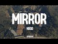 Mapping Hoods MLO | Mirror park hood