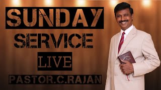 சோதனை யாருக்கு ??? || Sunday Service Live || Smyrna Ministries || Pastor.C.Rajan || 21st June 2020