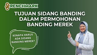 BANDING MEREK, KENAPA HARUS ADA SIDANGNYA?