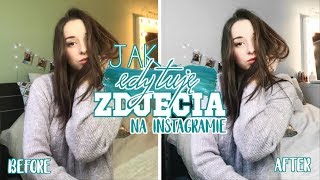 JAK EDYTUJĘ ZDJĘCIA NA INSTAGRAMIE? | Sylwia Lipka