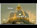 khwaja mera bigda waqt sawar do dj whatsapp status. jumma mubarak ❤. follow instagram. @_ar_beatzz