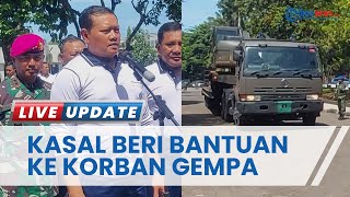 TNI AL Beri Bantuan ke Korban Gempa Bumi Cianjur, Kaasal Laksamana TNI Yudo Kirim Personel