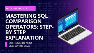 Mastering SQL Comparison Operators: Syntax Explained Step-by-Step