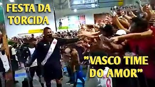 TORCIDA DO VASCO RECEBENDO ELENCO DO VASCO COM FESTA |VASCO X SAMPAIO CORREIA