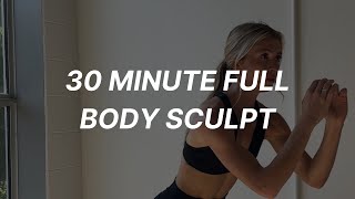 NO EQUIPMENT FULL BODY SCULPT // FULL BODY PILATES // 30 MINUTE FULL BODY WORKOUT