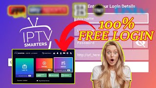 HOW TO GET A FREE LOGIN ON IPTV SMARTERS PRO (2024)