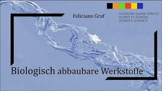 Biologisch abbaubare Werkstoffe -- Biologische Desintegration und Abbaucharakteristik |