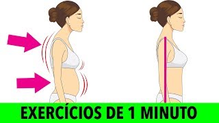 Exercícios de 1 Minuto Para Melhorar a Postura e Reduzir a Dor nas Costas