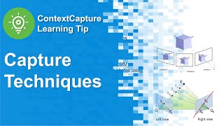 Capture Techniques | ContextCapture