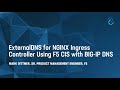 ExternalDNS for NGINX Ingress Controller Using F5 CIS with BIG-IP DNS