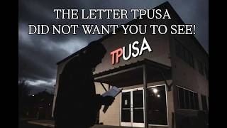 NEVER FORGET!!!! THE LETTER THAT TPUSA DOES NOT WANT YOU TO SEE!