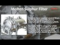 molten sulphur filter