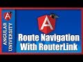 💥 Angular Router: Navigate Between Angular Routes - Several Ways Of Using the routerLink Directive