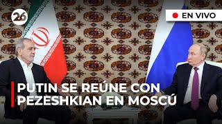 🔴 EN VIVO | VLADIMIR PUTIN mantiene conversaciones con Pezeshkian de Irán (EN ESPAÑOL)