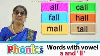 Words with vowel a and ' ll '| Easy Phonetics Video | Phonics Learning Video part-114