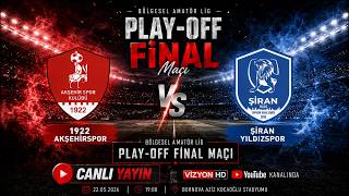 1922 AKŞEHİRSPOR - ŞİRAN YILDIZSPOR 3.LİG PLAY OFF YÜKSELME FİNAL MAÇI