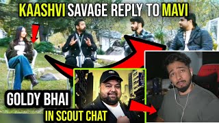 Kaashvi Savage Reply to Mavi in Bgmi Shoot 😂 Goldy bhai In Scout Chat