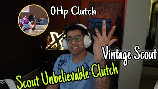 ❤ Vinteg Sc0ut Is Back | Clutch To Hain , Scout Clutch, |