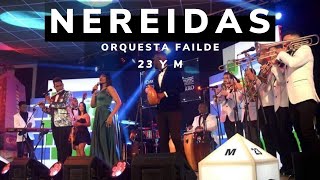 Nereidas - Orquesta Failde (Amador Pérez Torres DIMAS)