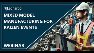 Mixed Model Manufacturing for Kaizen Events