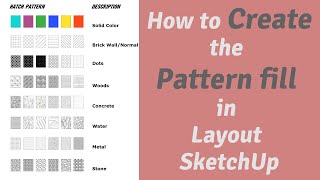 Layout SketchUp Lesson#07 How to Create Pattern fills in Layout SketchUp