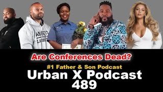 Urban X Podcast 489: Breonna Taylor, Umar Johnson, Investfest