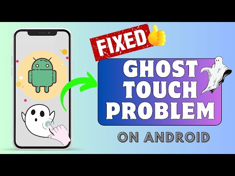 How to Fix Ghost Touch Problem on Android Samsung Phone | 2024 Simple solutions