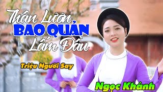 THÂN LƯƠN BAO QUẢN LẤM ĐẦU - Ngọc Khánh ll Em Gái Bắc Ninh Hát Quan Họ Đốn Tim Triệu Người Nghe