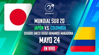 JAPÓN VS COLOMBIA EN VIVO - MUNDIAL SUB20