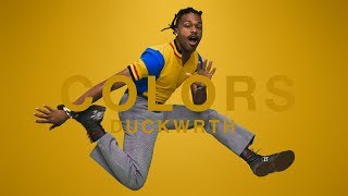 DUCKWRTH - THROWYOASSOUT | A COLORS SHOW