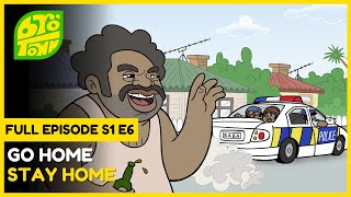 bro'Town - Go Home, Stay Home (Season 1 | Episode 6)