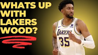 What's Going On With Lakers Christian Wood?