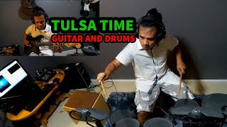Tulsa Time (guitar and drums cover)